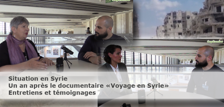 [Syrie] Un an après le documentaire – Retour sur la situation actuelle